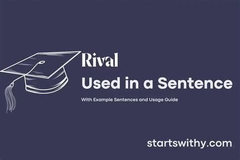 rival in a sentence|Use rival in a sentence .